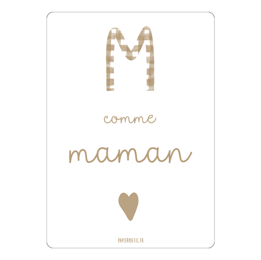 Carte - "M comme Maman"